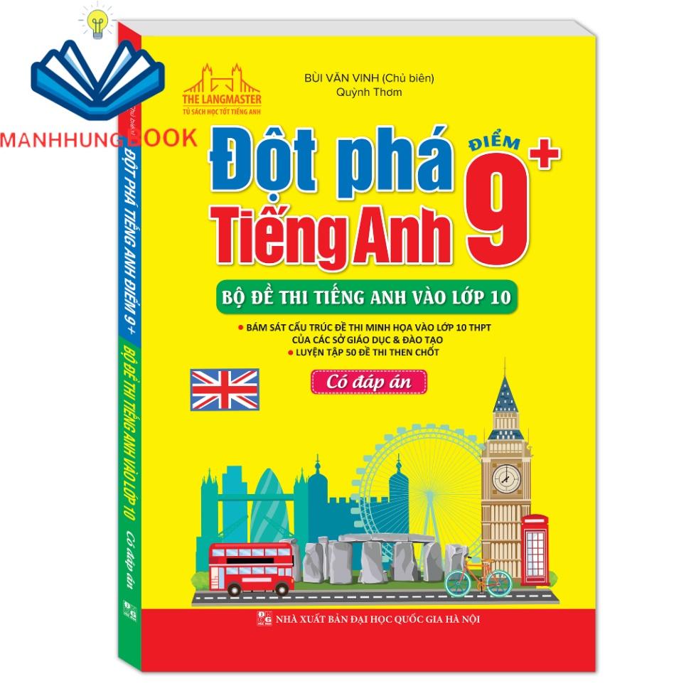 Sách - Đột phá tiếng Anh điểm 9+(có đáp án)