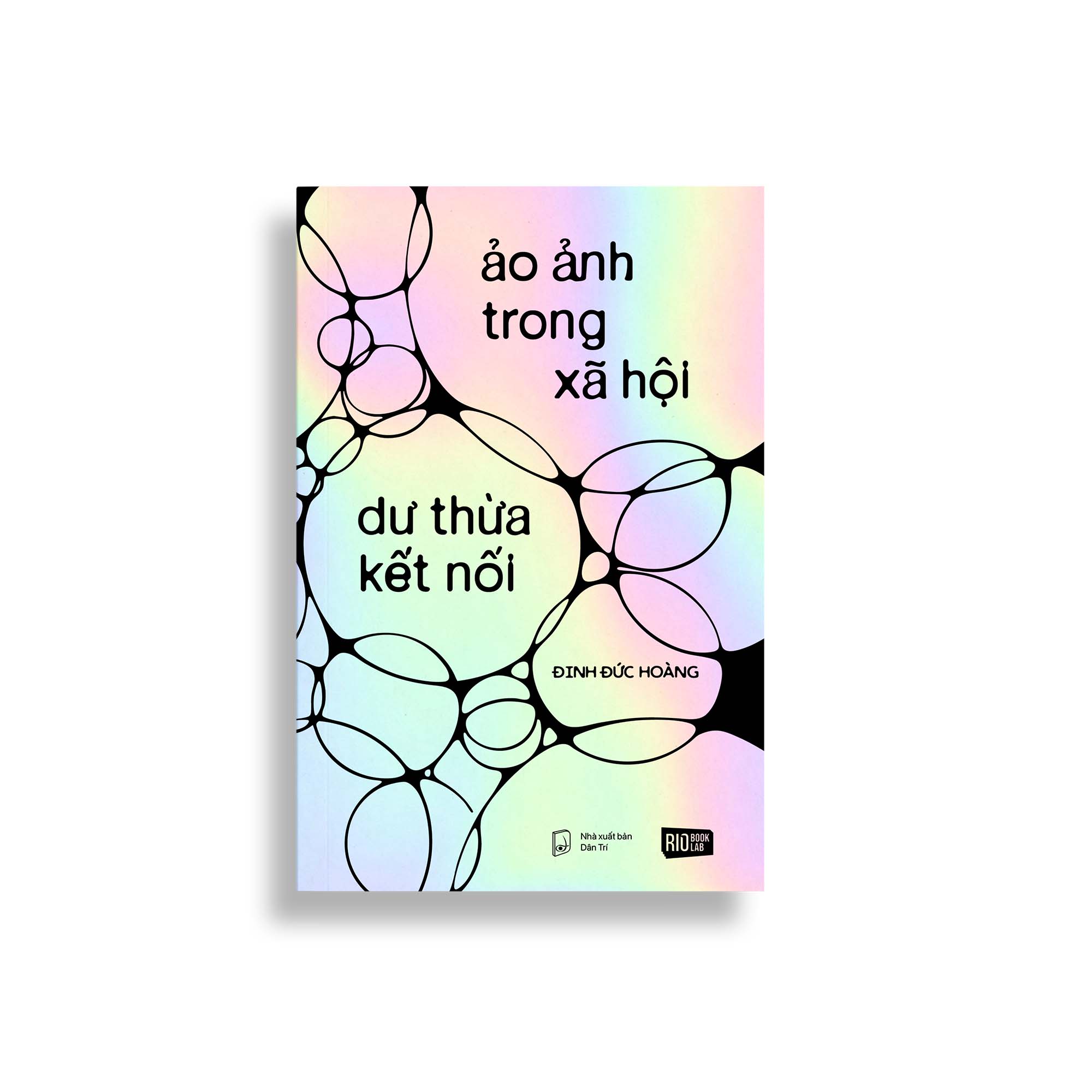 Sách - Ảo ảnh trong xã hội dư thừa kết nối