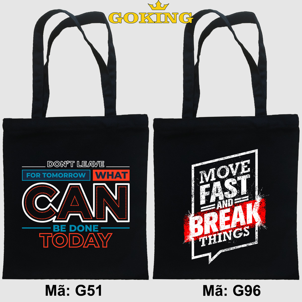 Túi xách tote, Move fast and break things, mã G96. Quà tặng cao cấp cho gia đình, nam nữ cặp đôi, hội nhóm, doanh nghiệp