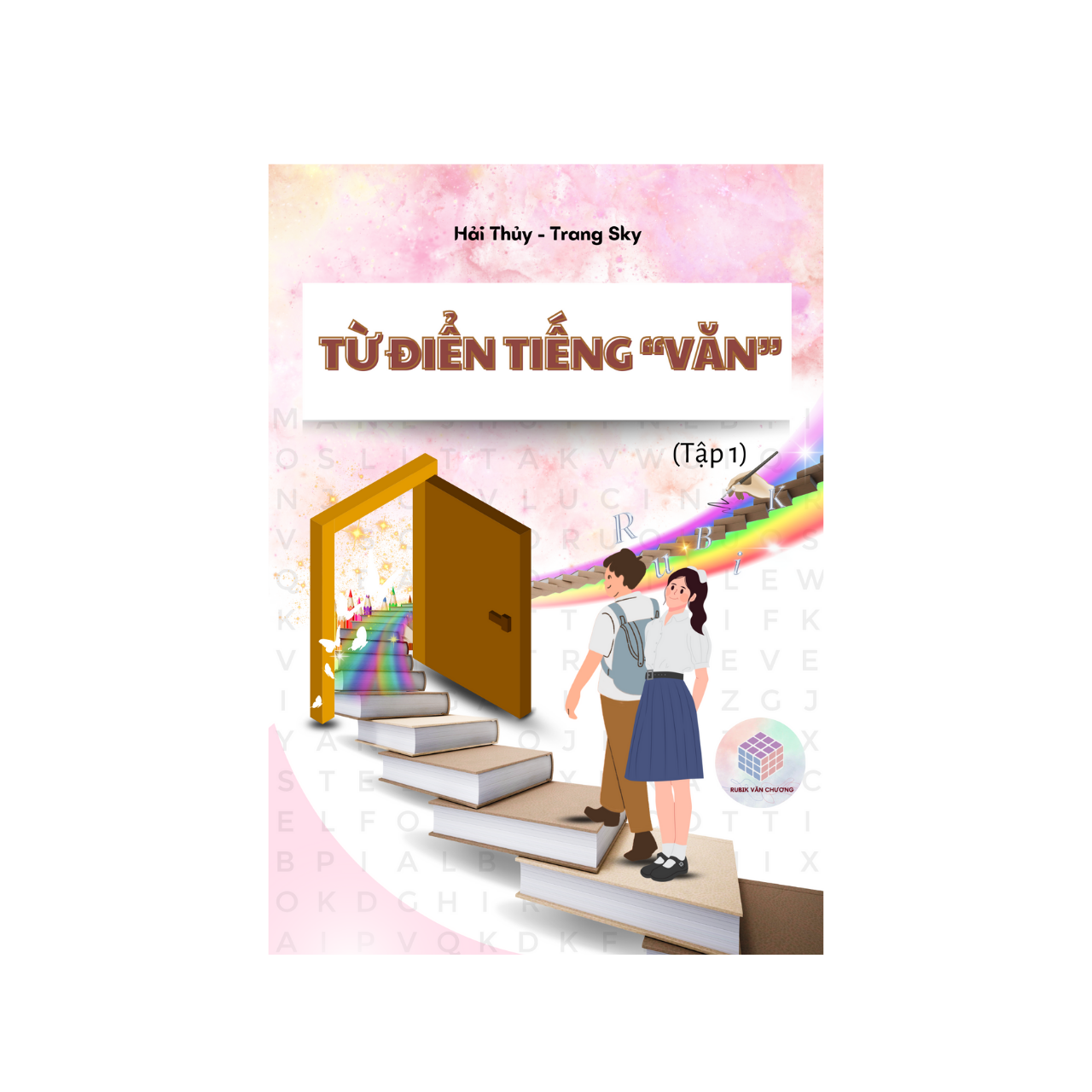 Sách Từ Điển Tiếng Văn (Tập 1) - Rubik Văn Chương