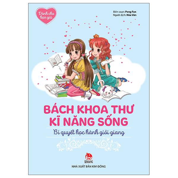 Dành Cho Bạn Gái - Bách Khoa Thư Kĩ Năng Sống - Bí Quyết Học Hành Giỏi Giang