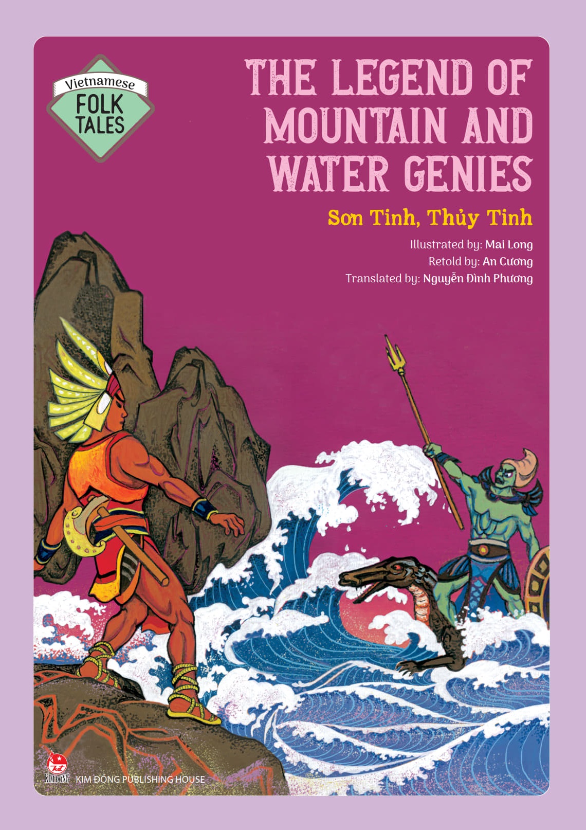 Truyện cổ tích Việt Nam bằng tiếng Anh - Vietnamese Folklore - The Legend Of Mountain And Water Genies - Sơn Tinh, Thủy Tinh