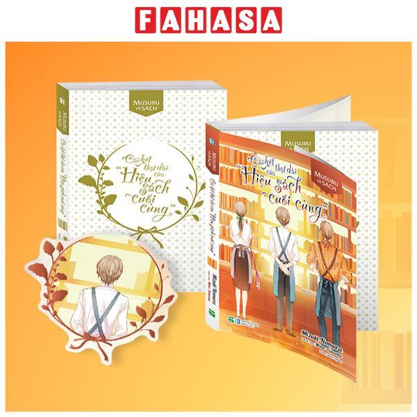 Sách - Musubu Và Sách - Cái Kết Thật Dài Của “Hiệu Sách Cuối Cùng” - Bản Đặc Biệt - Tặng Kèm Bookmark