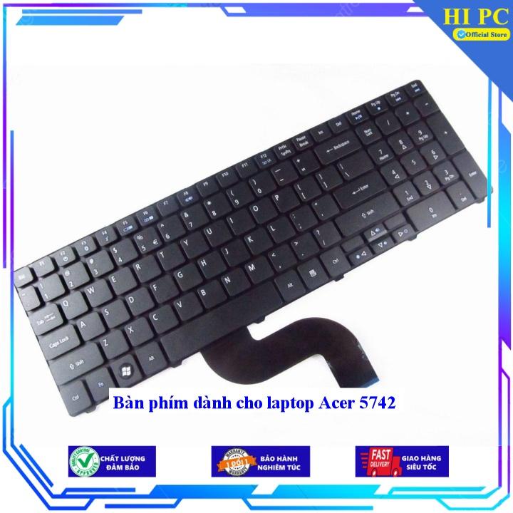 Bàn phím dành cho laptop Acer 5742 - Hàng Nhập Khẩu