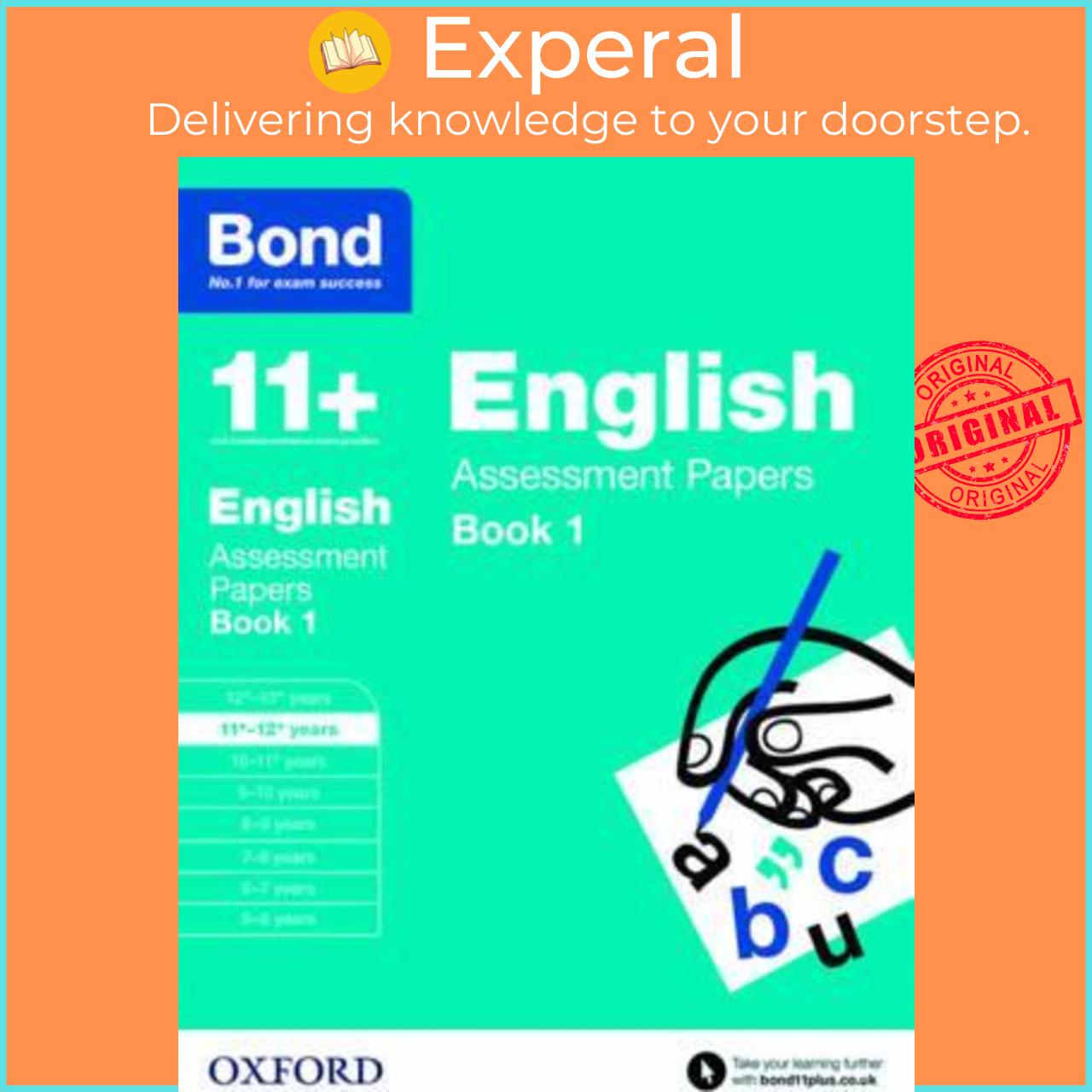 Sách - Bond 11+: English: Assessment Papers : 11+-12+ years Book 1 by Sarah Lindsay