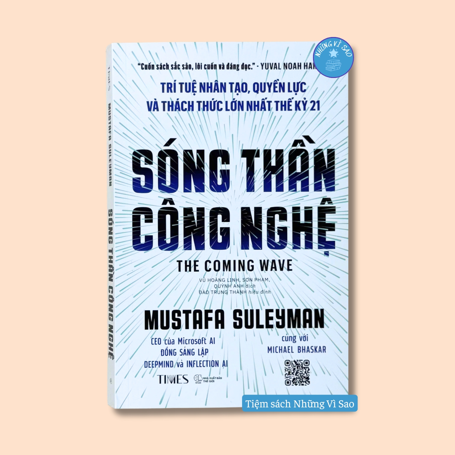 Sách - Sóng Thần Công Nghệ - Trí Tuệ Nhân Tạo, Quyền Lực Và Thách Thức Lớn Nhất Thể Kỷ 21 - Bìa Mềm