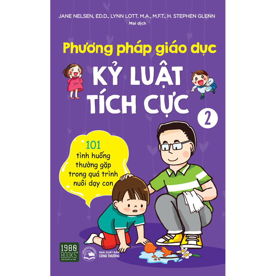 Bộ 2 Cuốn Phương Pháp Giáo Dục Kỷ Luật Tích Cực