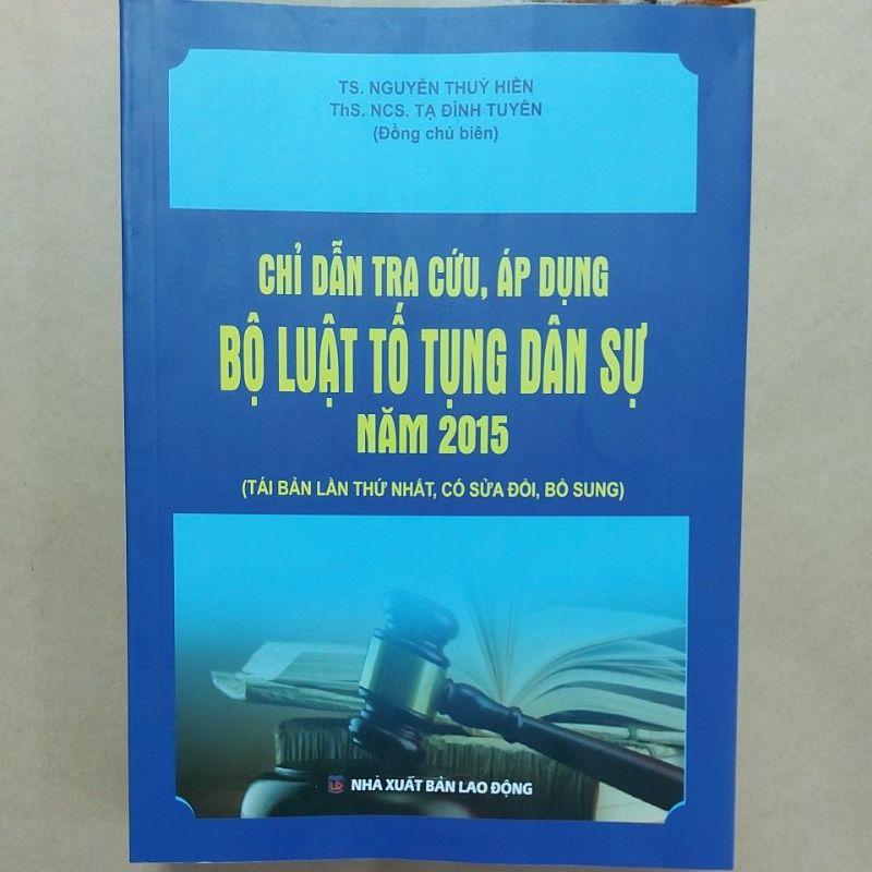 Sách - Chỉ dẫn tra cứu áp dụng Bộ luật tố tụng dân sự năm 2015 (Tái bản có sđ,bs 2022)