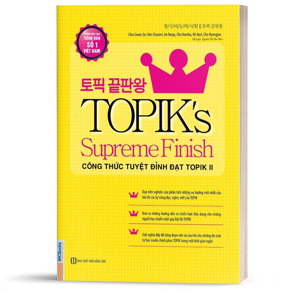 Sách - Công thức tuyệt đỉnh đạt TOPIK II - TOPIK’s Supreme Finish