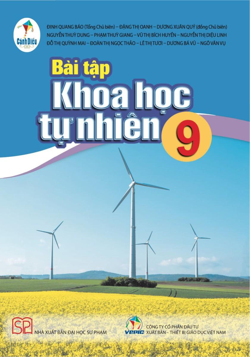Bài Tập Khoa Học Tự Nhiên 9 (Cánh Diều) (Chuẩn)