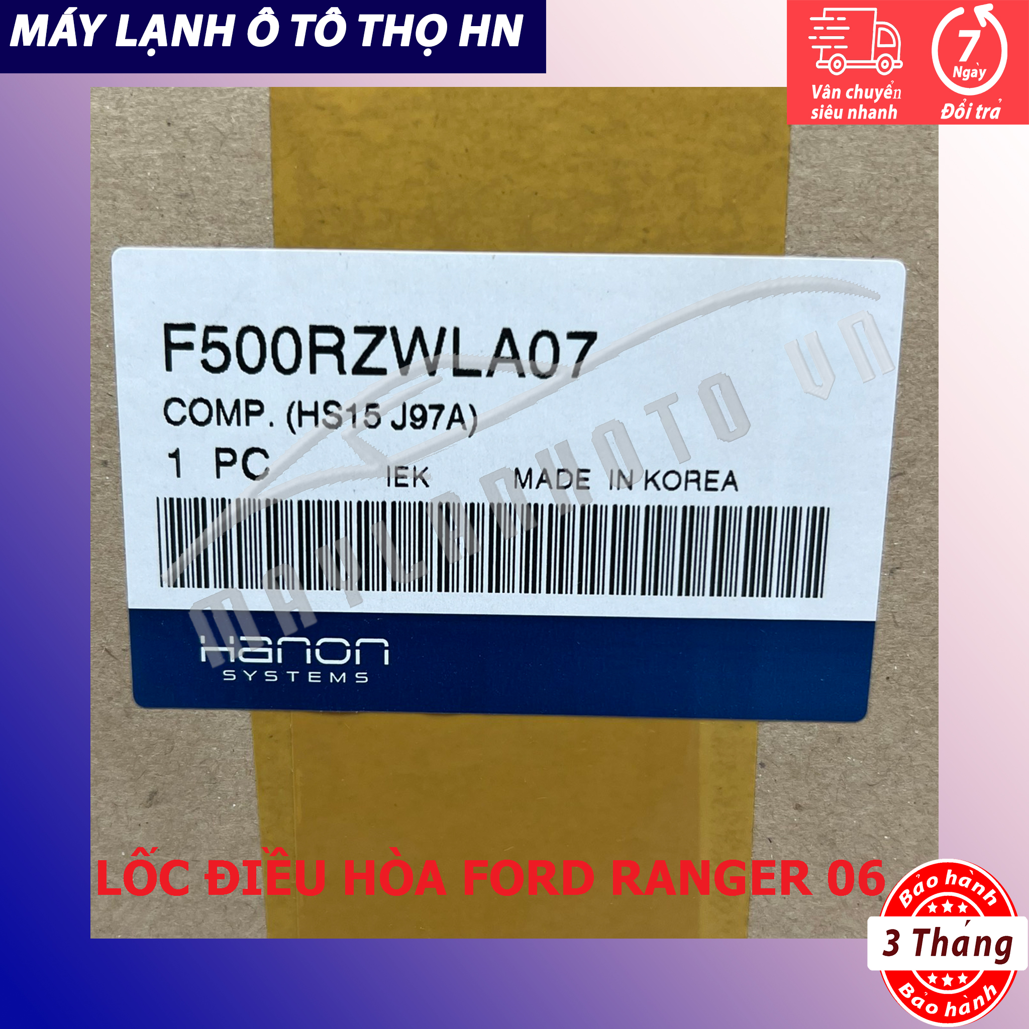 Lốc điều hòa Ford Ranger 2003 2004 2005 2006 2007 2008 2009 2010 hàng xịn Hàn Quốc 03 04 05 06 07 08 09 10