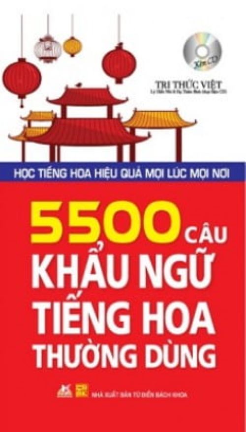 5500 Câu Khẩu Ngữ Tiếng Hoa Thường Dùng (Kèm CD) - Vanlangbooks