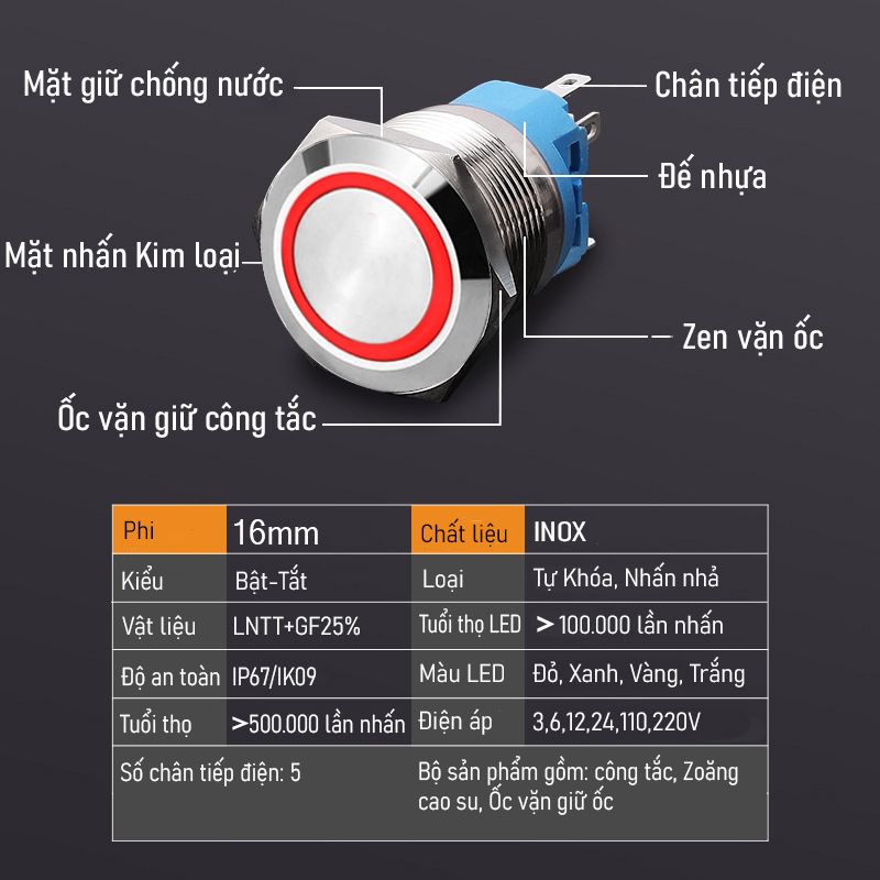 Công tắc nhấn giữ Tự khóa 16mm Loại có đèn LED, Chất liệu Inox chống thấm nước