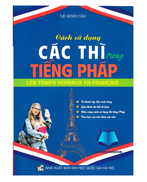 Sách - Cách Sử Dụng Các Thì Trong Tiếng Pháp