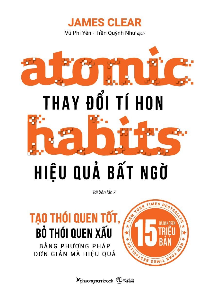 Thay Đổi Tí Hon - Hiệu Quả Bất Ngờ Atomic Habits (Tái Bản Lần 4)