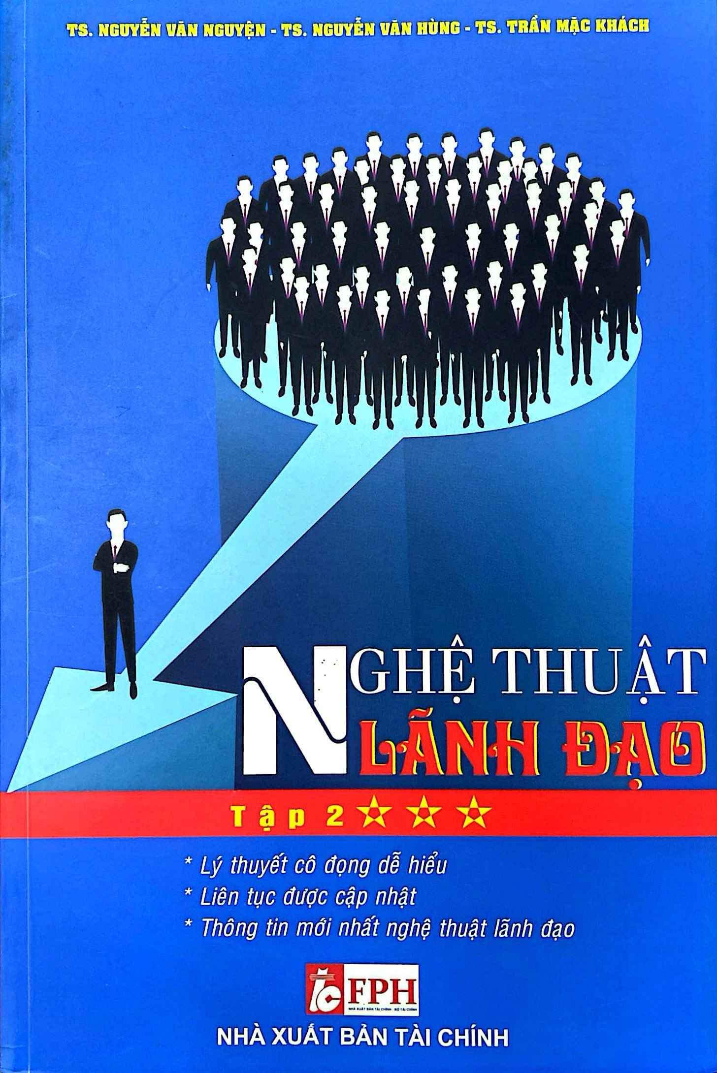 NGHỆ THUẬT LÃNH ĐẠO TẬP 2