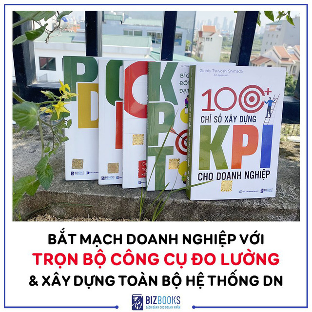 Combo 5 Cuốn: Bộ Công Cụ Xây Dựng Đo Lường Toàn Bộ Các Chỉ Số Của Doanh Nghiệp