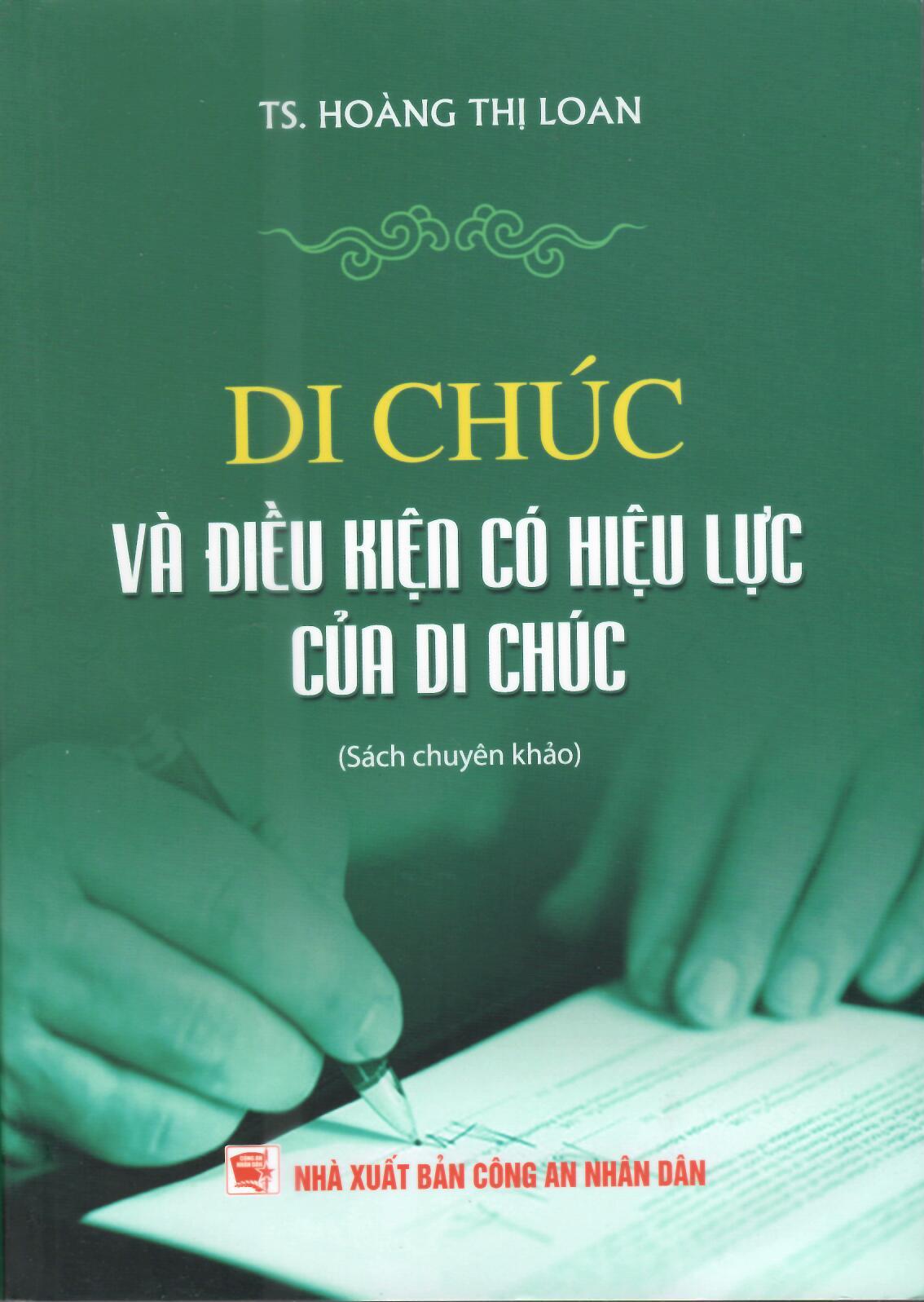 LUẬT DI CHÚC VÀ ĐIỀU KIỆN CÓ HIỆU LỰC CỦA DI CHÚC