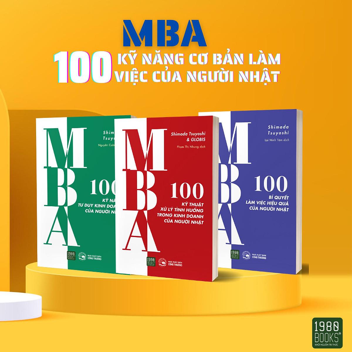 COMBO MBA - 100 KỸ NĂNG CƠ BẢN LÀM VIỆC CỦA NGƯỜI NHẬT - Bản Quyền