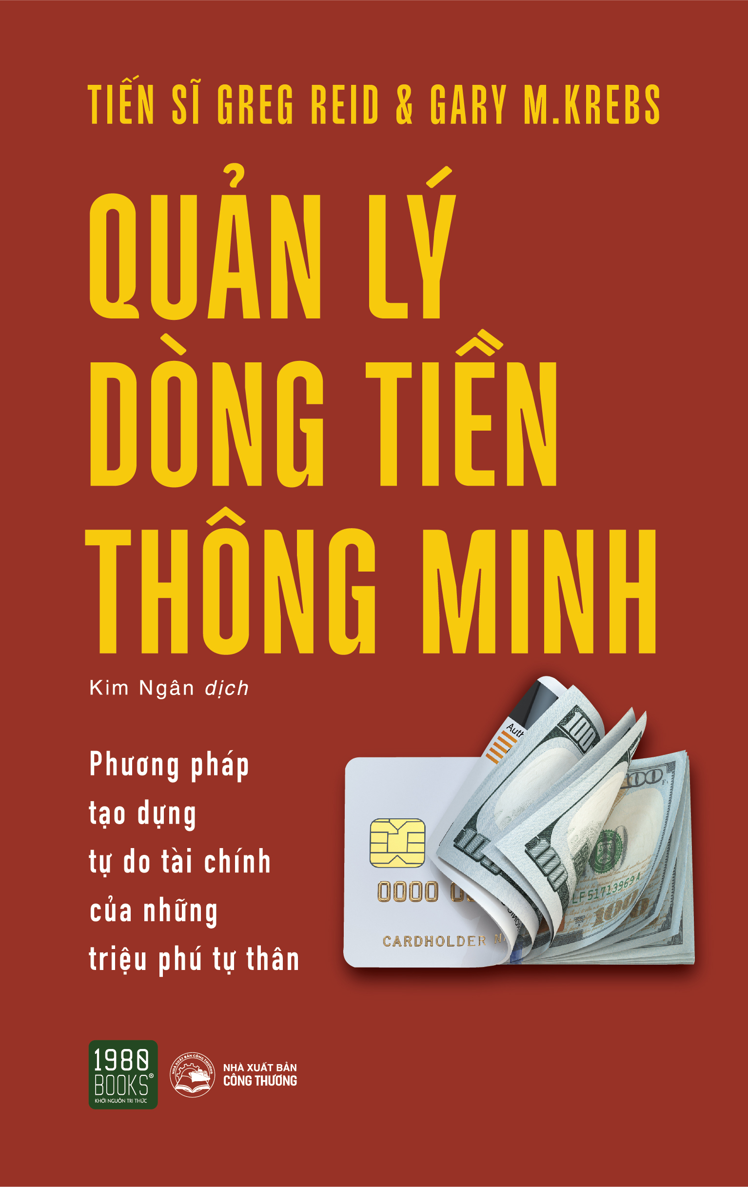 Quản lý dòng tiền thông minh - Greg Reid, Gary M. Krebs - 1980 BOOKS HCM