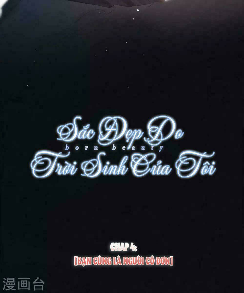 sắc đẹp do trời sinh của tôi chapter 4 9