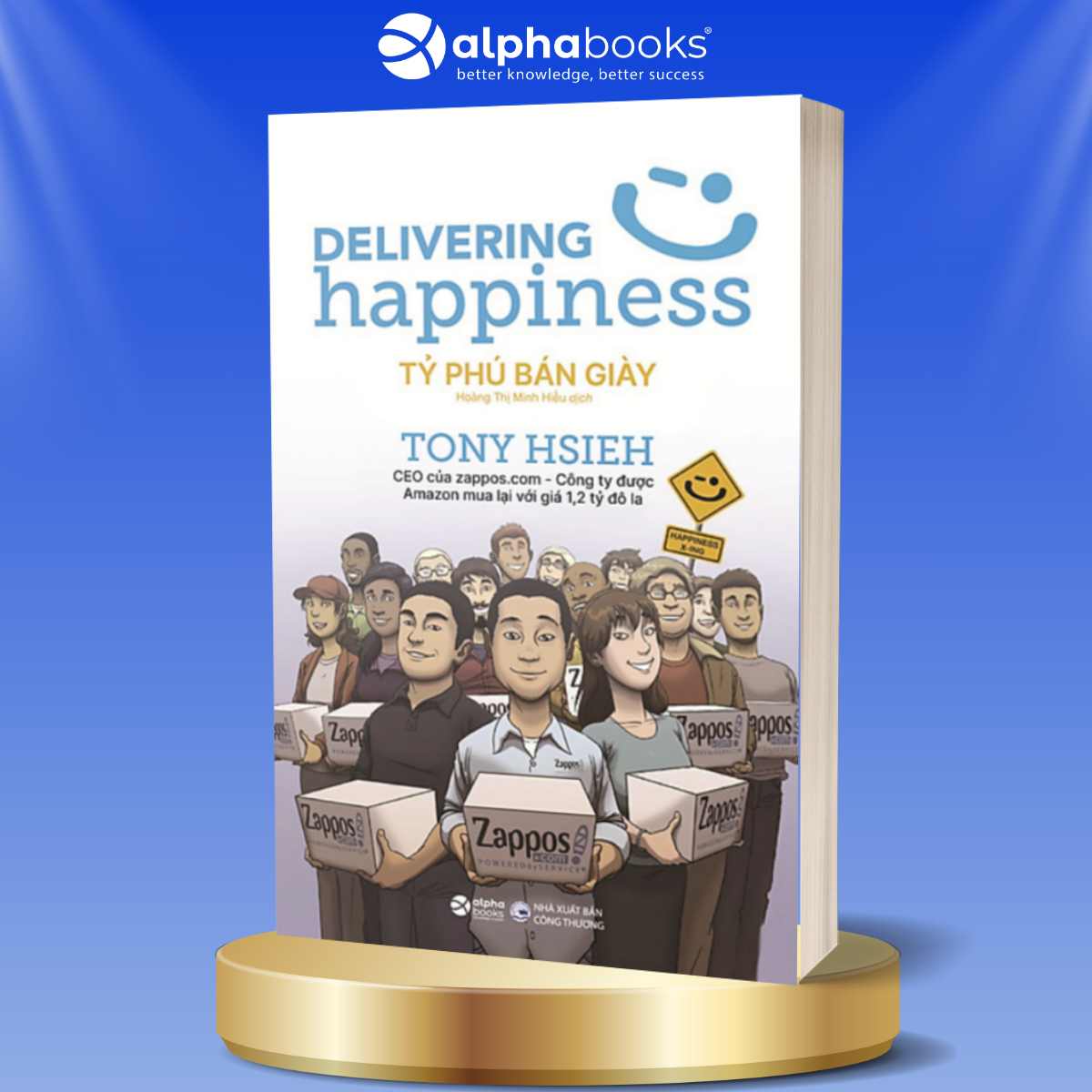 Tỷ Phú Bán Giày (Tái Bản 2021)