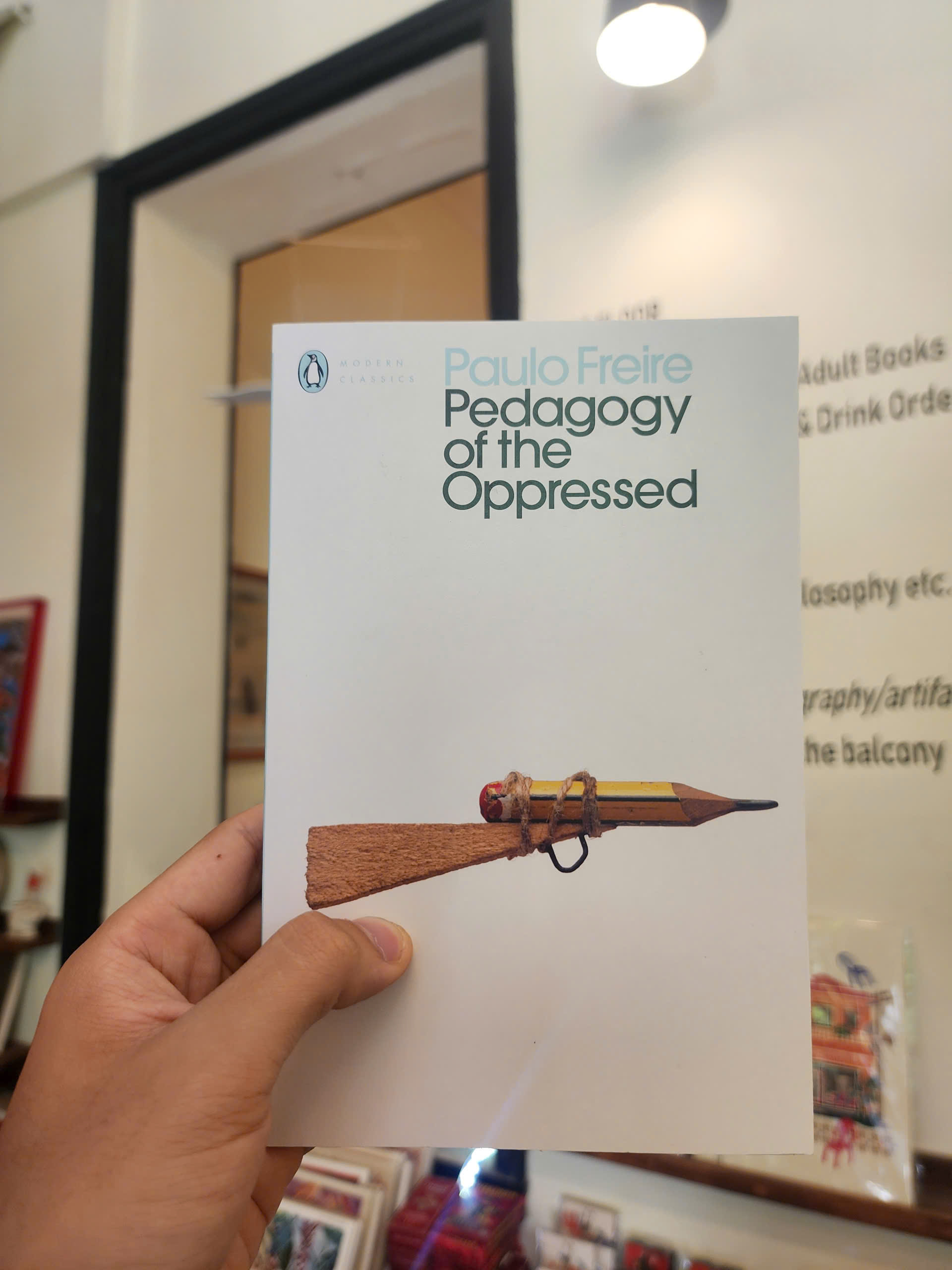 Sách - Pedagogy of the Oppressed by Paulo Freire | Philosophy on Education / Ngoại văn Nhập khẩu