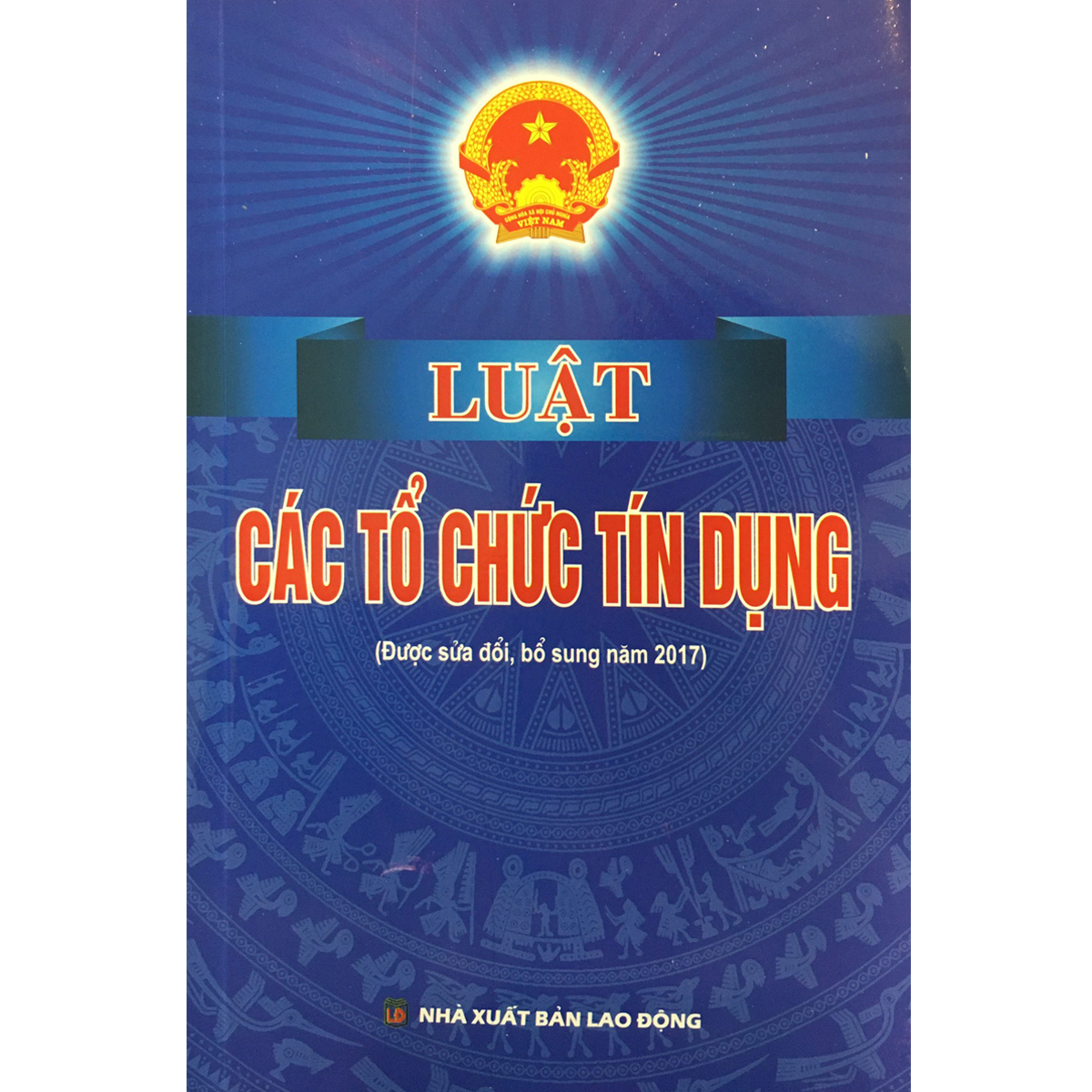 Luật các tổ chức tín dụng