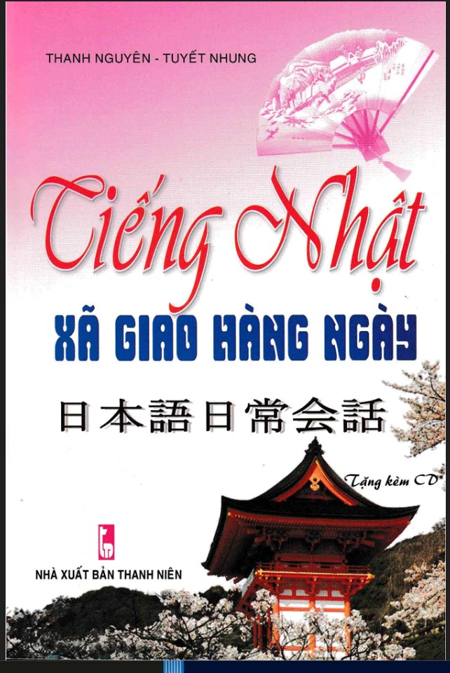 Tiếng Nhật Xã Giao Hằng Ngày (Kèm CD)_QV