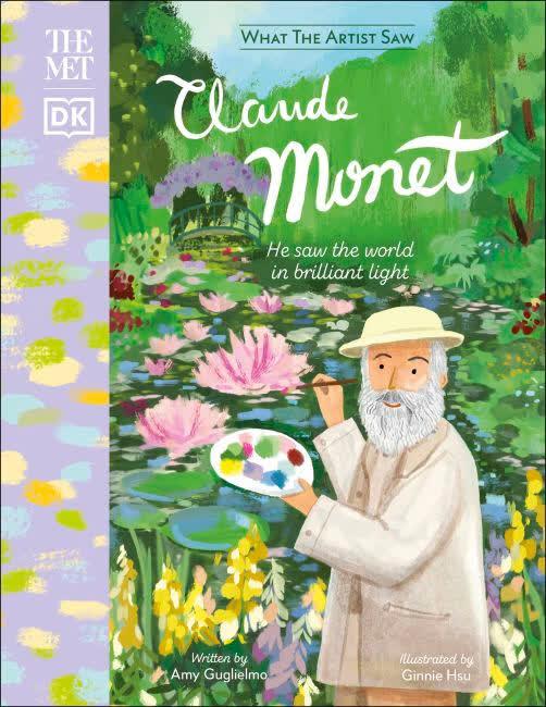 The Met Claude Monet : He Saw the World in Brilliant Light