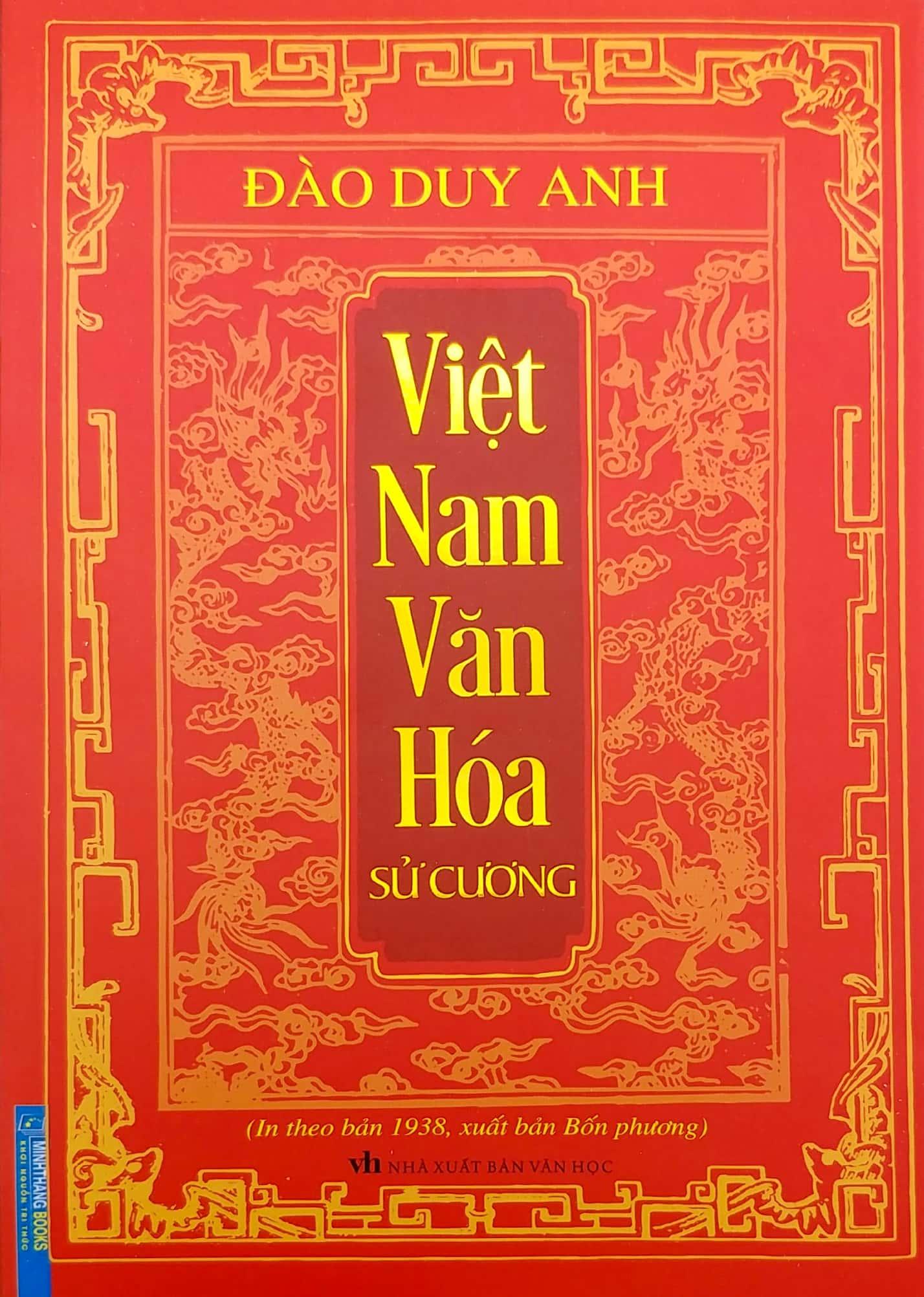 Việt Nam Văn Hóa Sử Cương (In Theo Bản 1938 , Xuất Bản Bốn Phương)