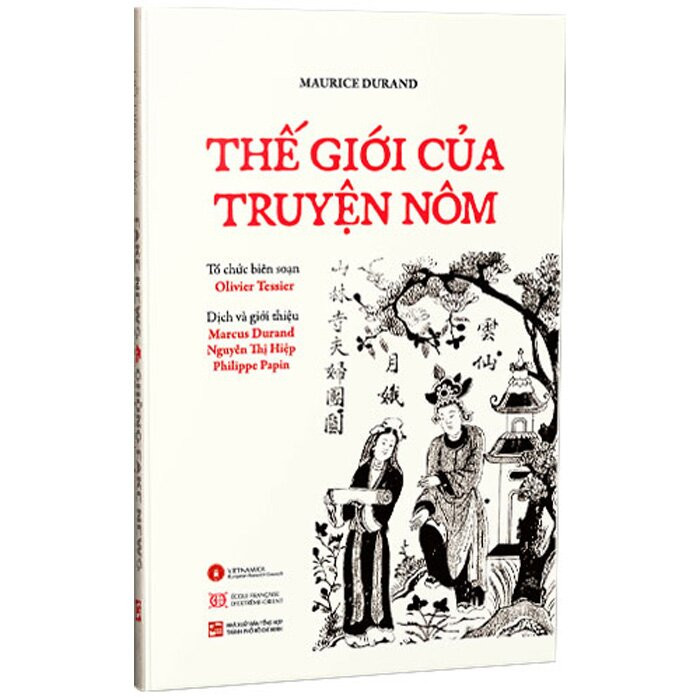 Thế Giới Của Truyện Nôm - Maurice Durand - Nhiều dịch giả - (bìa mềm)