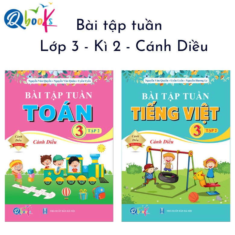 Combo BÀI TẬP TUẦN Toán + Tiếng Việt Lớp 3 CÁNH DIỀU KÌ 2