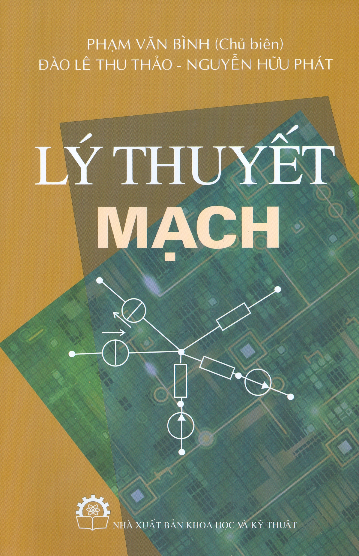 Lý Thuyết Mạch (In lần thứ sáu có chỉnh sửa, bổ sung)