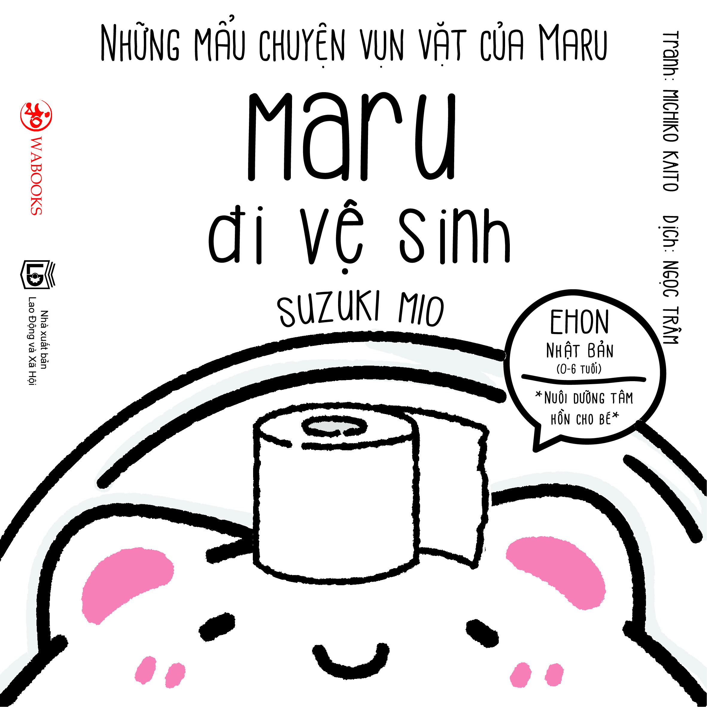 Combo 6 cuốn Ehon "Những chuyện vụn vặt của Maru" - Cho bé 0-6 tuổi thông minh, sáng tạo