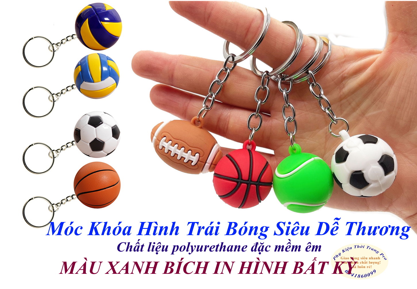 Móc khóa hình trái bóng Size 4cm In mẫu bất kỳ Chất liệu polyurethane đặc mềm êm, Nhẹ như xốp, Đáng yêu, Dễ thương