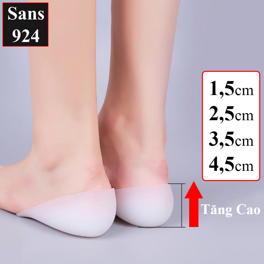 Miếng lót giày tăng chiều cao nam nữ Sans924 silicon nửa bàn chân nâng gót độn đế giầy 1cm 1.5cm 2cm 3cm 4cm 5cm