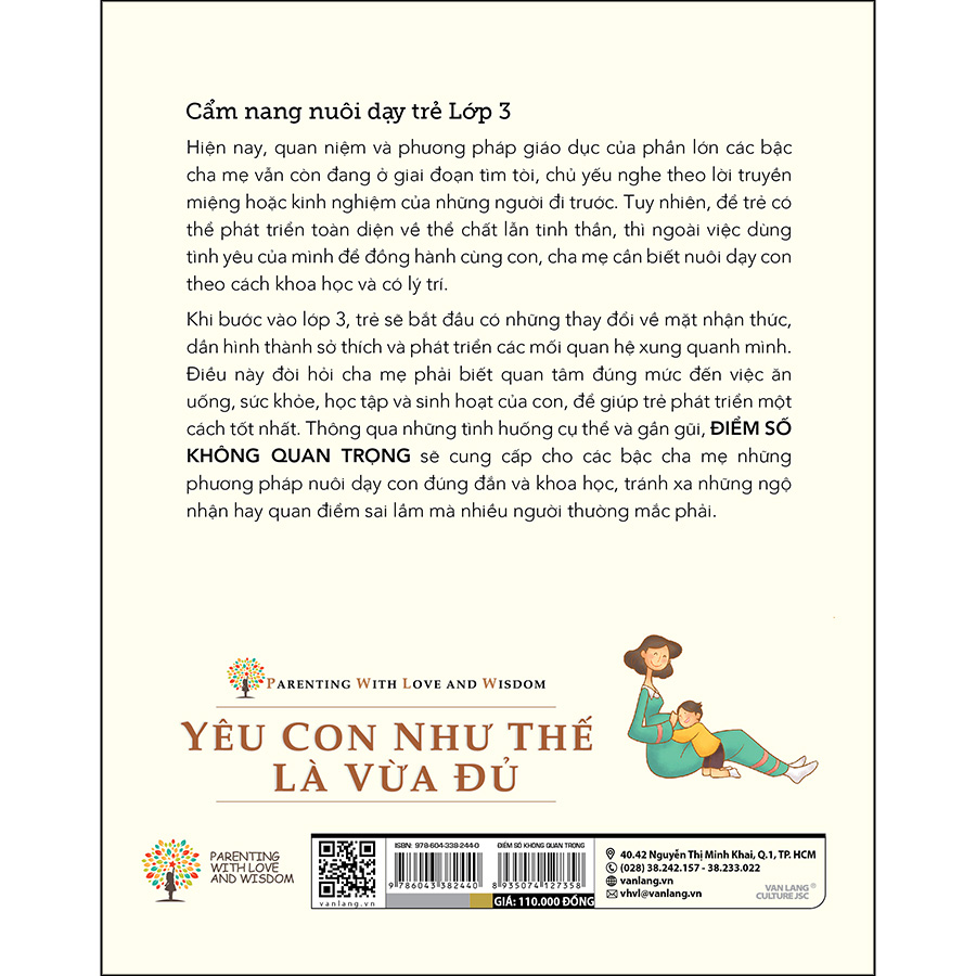 Yêu Con Như Thế Là Vừa Đủ:
Điểm Số Không Quan Trọng