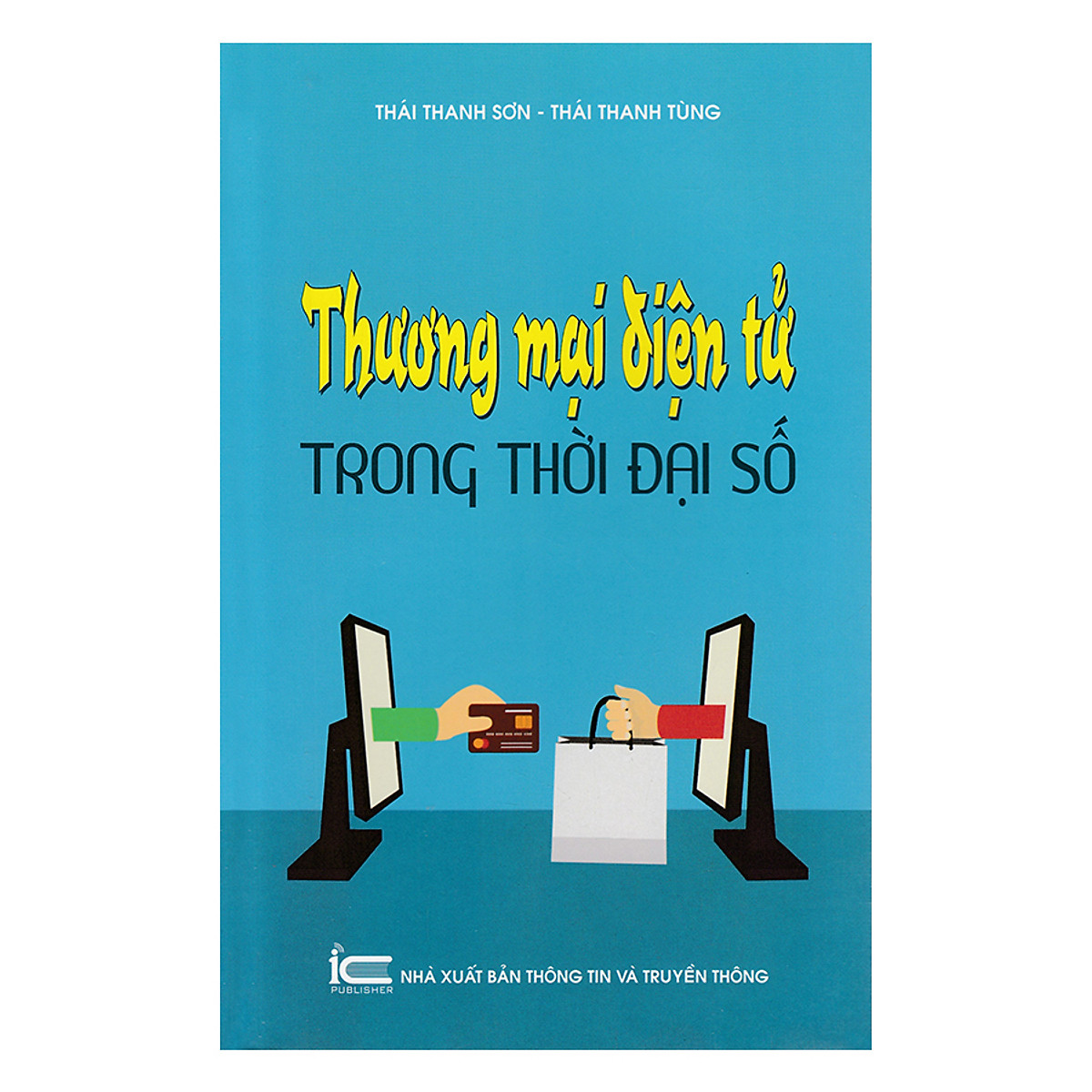 Thương Mại Điện Tử Trong Thời Đại Số( TT)