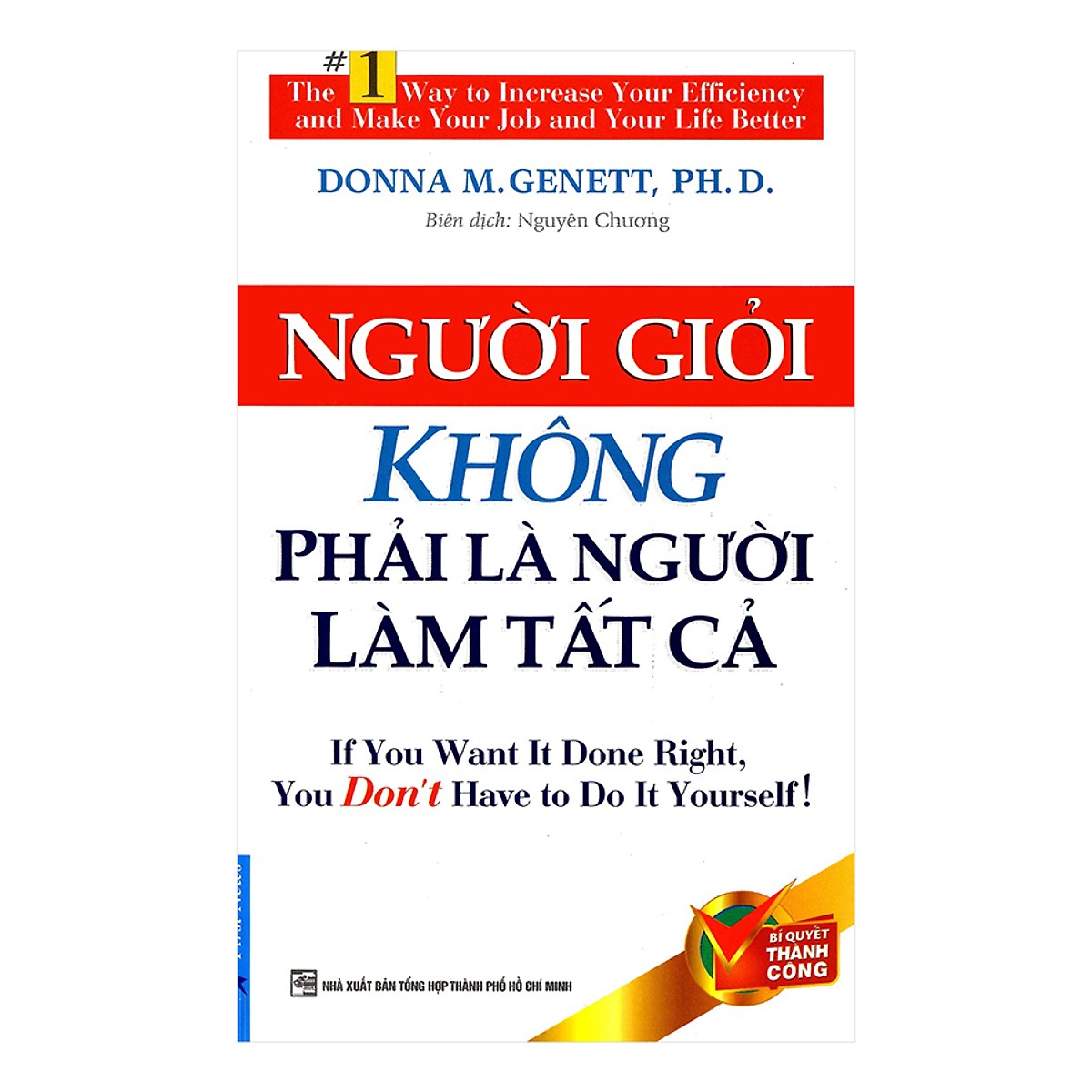 Combo Vị Giám Đốc Một Phút, Ai Lấy Miếng Pho Mát Của Tôi, Người Giỏi Không Phải Là Người Làm Tất Cả (3 Quyển) - Tái Bản