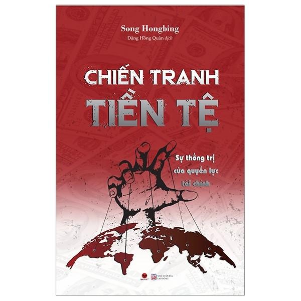 Sách - Chiến Tranh Tiền Tệ (Trọn Bộ 3 Tập)