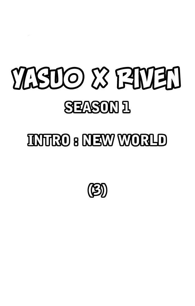 câu chuyện yasuo x riven chapter 3 9