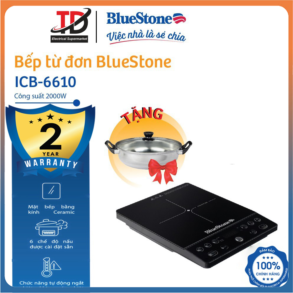 Bếp từ đơn BlueStone ICB-6610 (Tặng kèm nồi) Công Suất Lớn 2000W - Hàng chính hãng