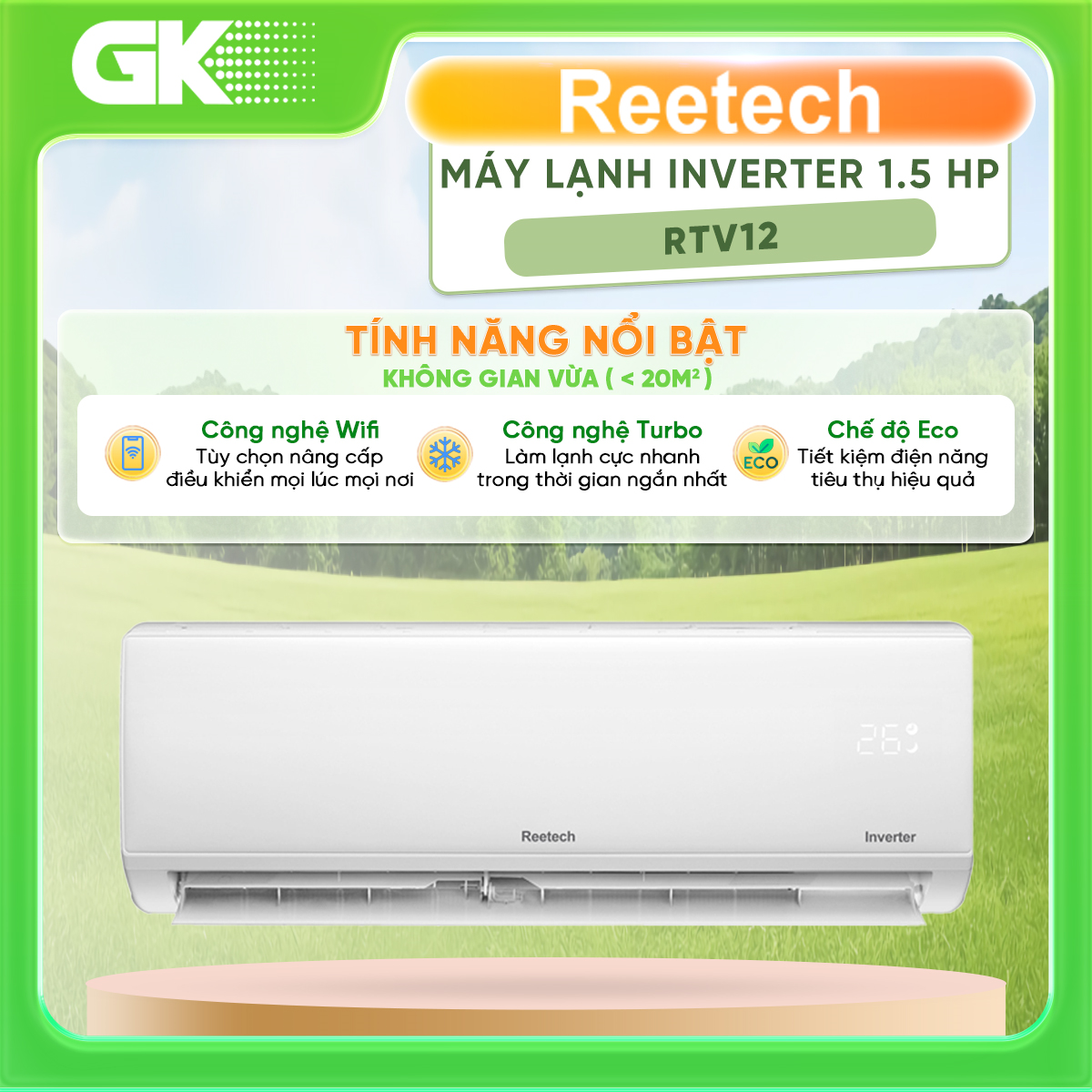 Máy Lạnh Reetech Inverter 1.5 HP RTV12 - Chỉ giao TP.HCM