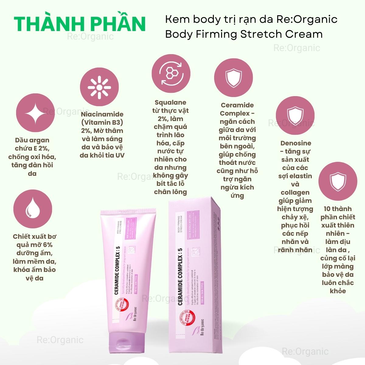 Kem massa tăng đàn hồi mờ thâm ngừa rạn da Re:Organic Body Firming Strech Cream Hàn Quốc