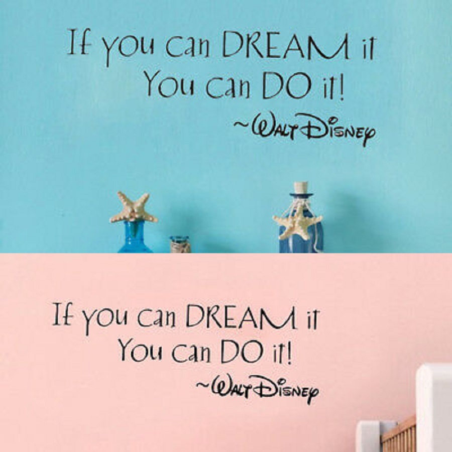 Decal dán tường chữ truyền động lực IF YOU CAN DREAMs IT YOU CAN DO IT