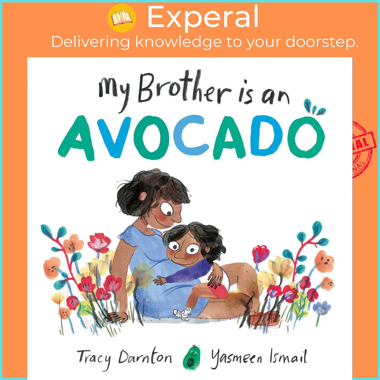 Sách - My Brother is an Avocado by Yasmeen Ismail (UK edition, paperback)
