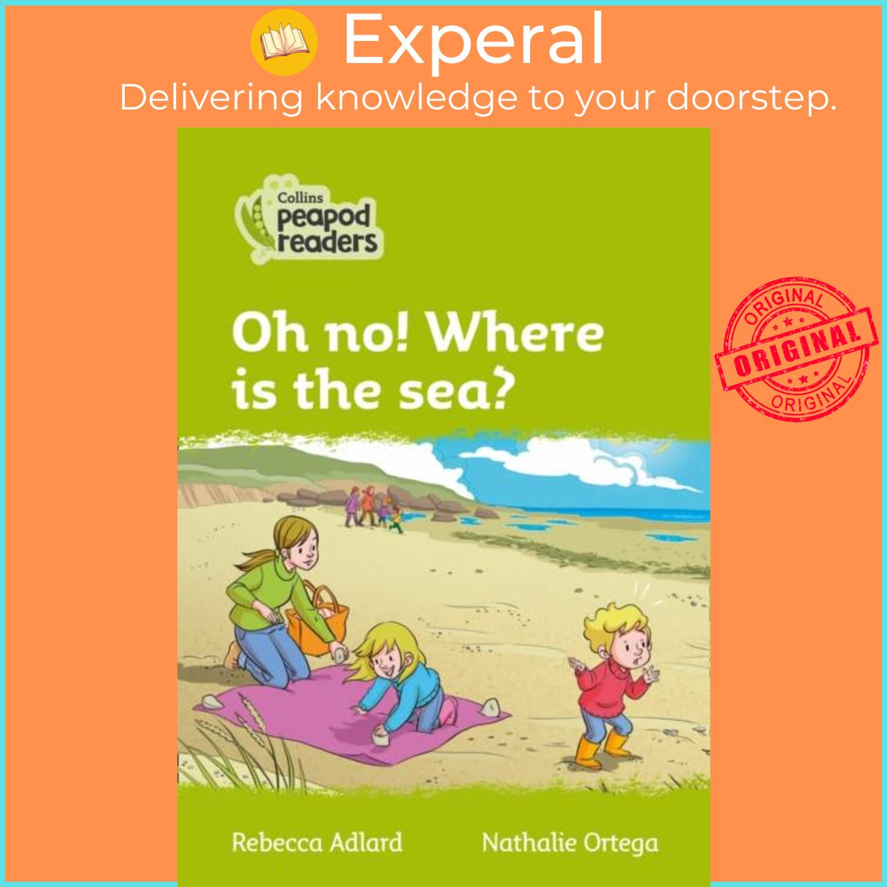 Hình ảnh Sách - Level 2 - Oh no! Where is the sea? by Nathalie Ortega (UK edition, paperback)