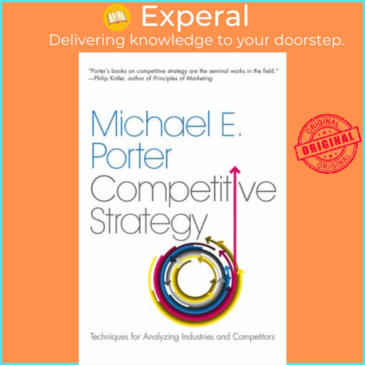 Sách - The Competitive Strategy : Techniques for Analyzing Industries and C by Michael E. Porter (US edition, paperback)