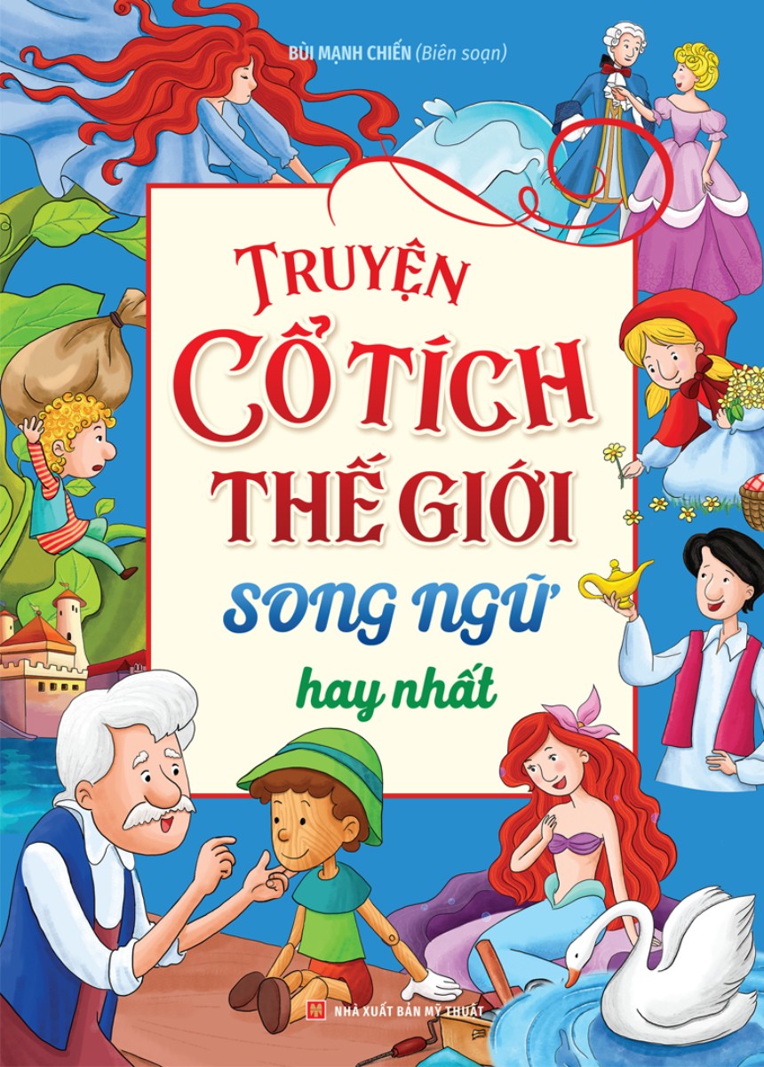 Truyện Cổ Tích Thế Giới Song Ngữ Hay Nhất _ML